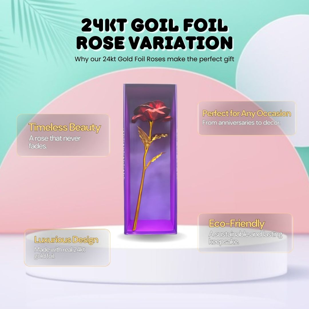 24kt Goil Foil Rose Variation