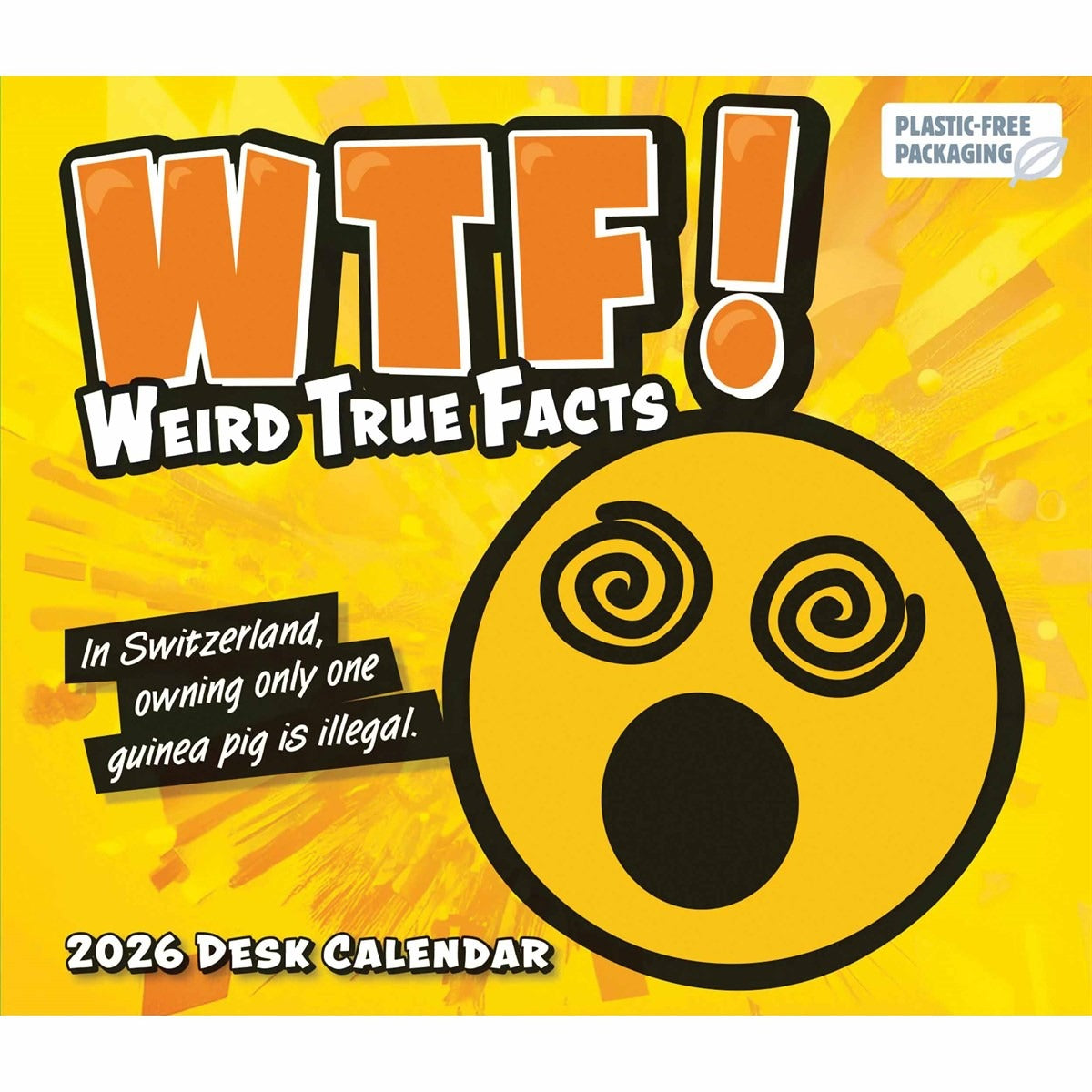 WTF 2026 Desk Calendar – Weird, Wacky & Totally Fascinating