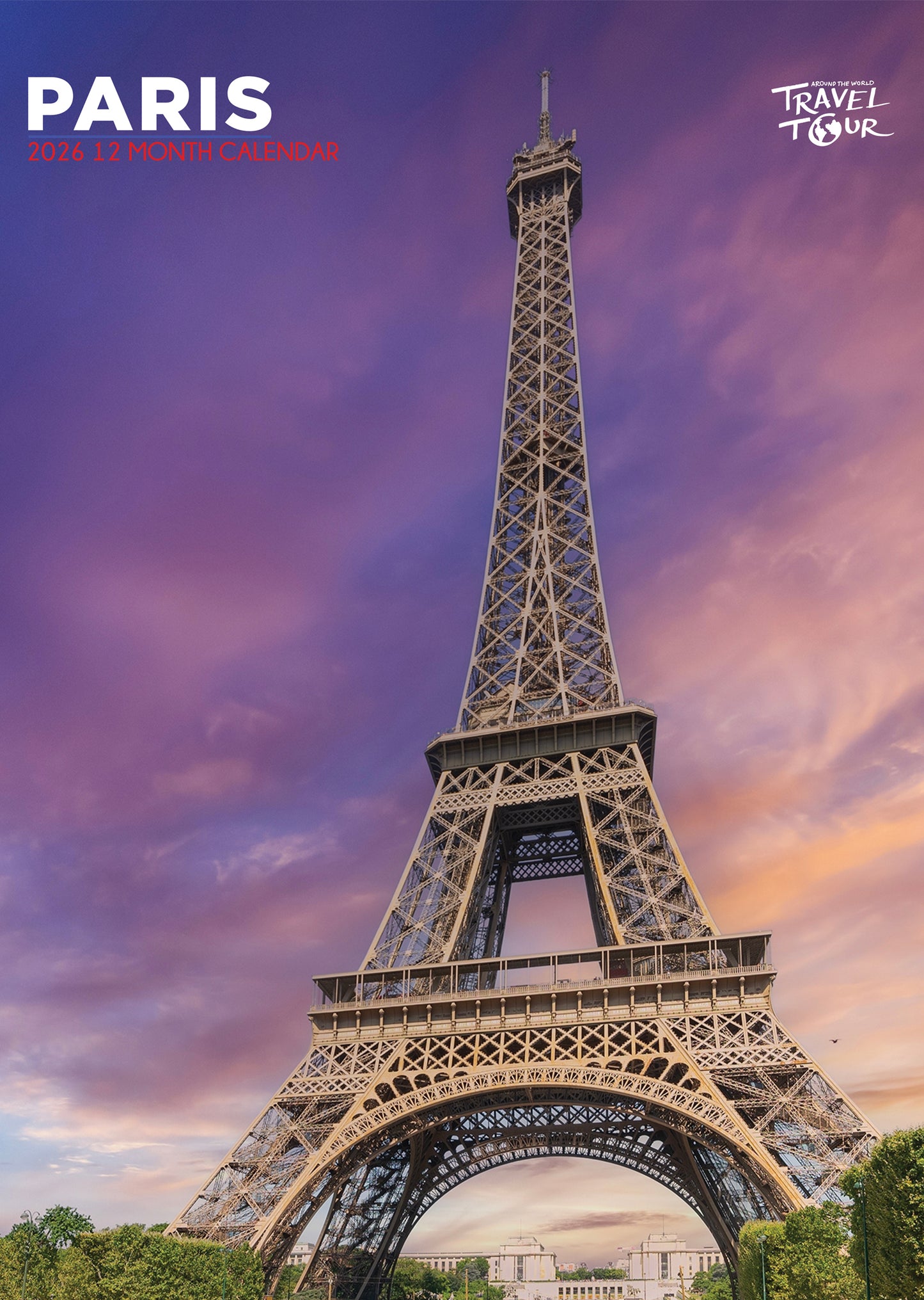 Paris Calendar 2026 – A Year of Romance, Culture, and Timeless Beauty