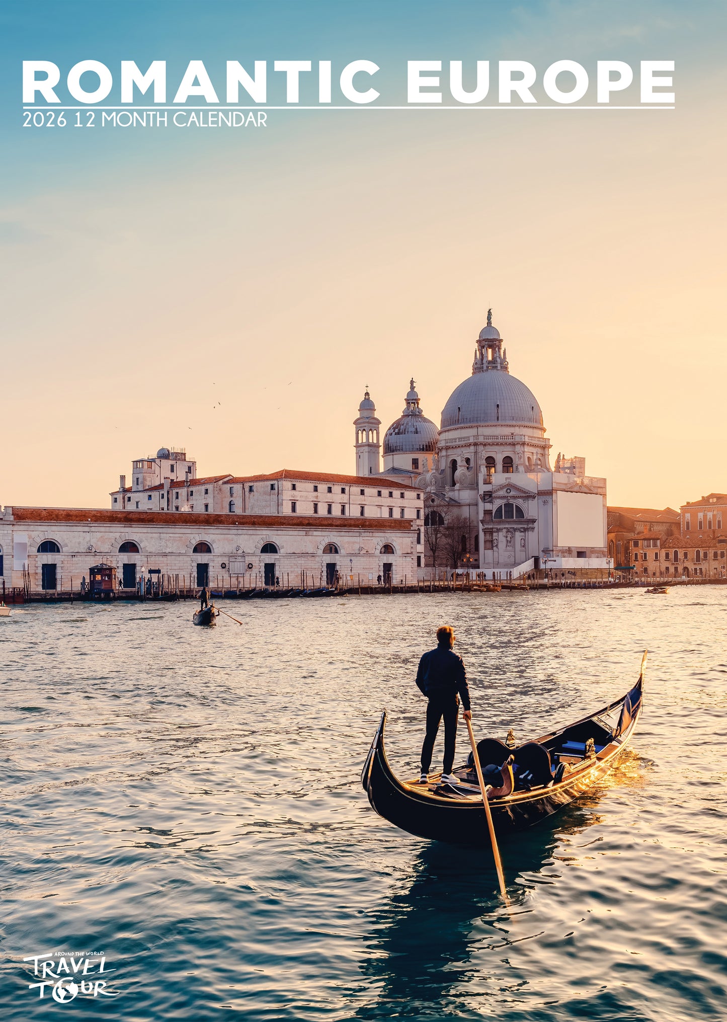 Romantic Europe Calendar 2026 – A Year of Passion, Charm, and Timeless Destinations