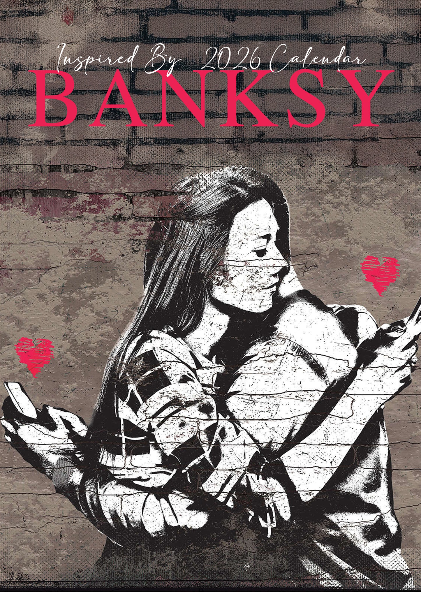 Banksy Calendar 2026 – A Year of Iconic Street Art and Provocative Creativity