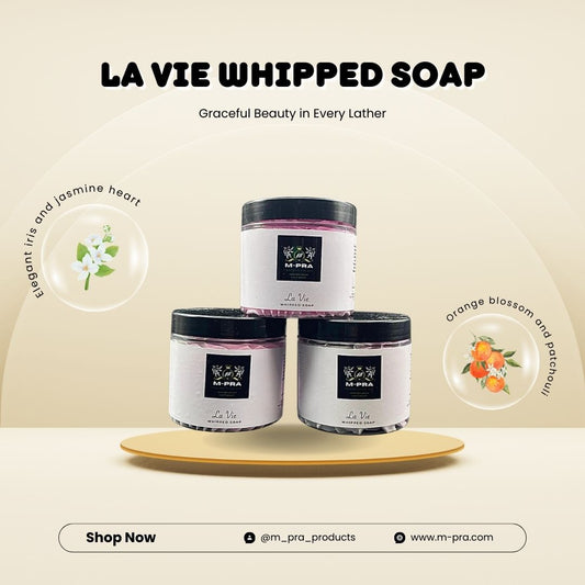 La Vie Whipped Soap – Joyful, Feminine, and Luxuriously Scented