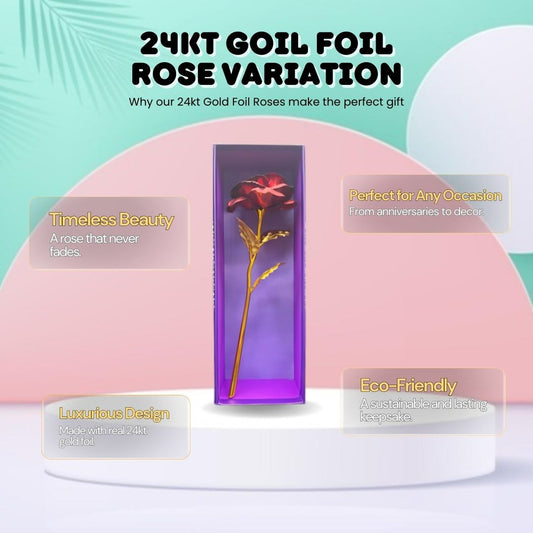 24kt Goil Foil Rose Variation