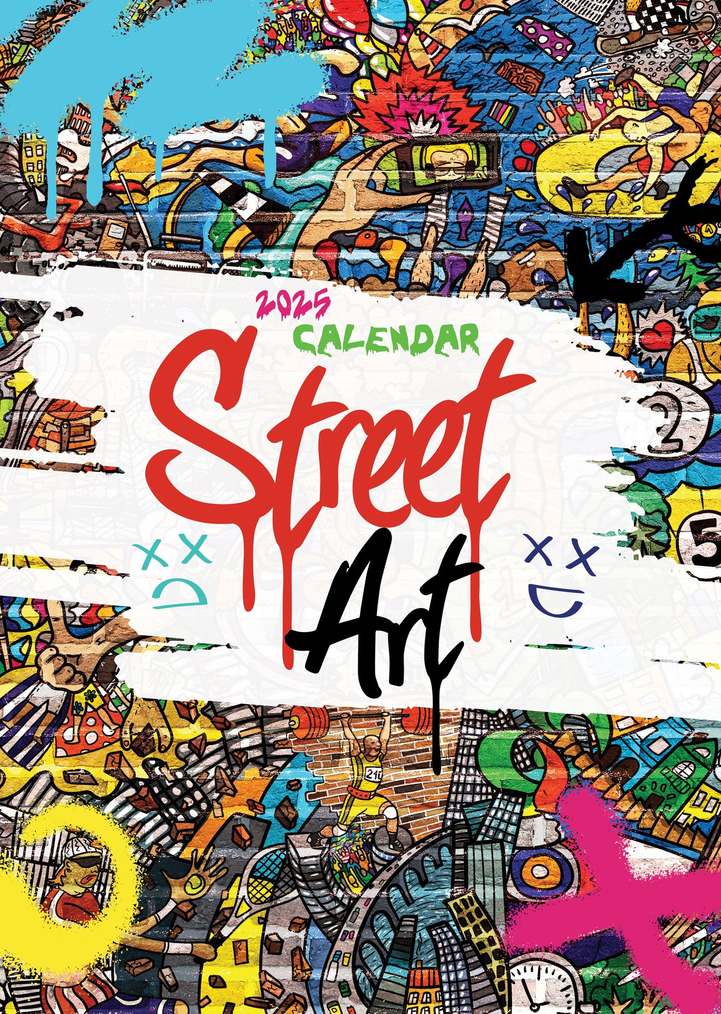 Street Art Calendar 2025