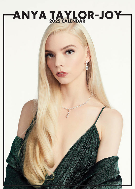 Anya Taylor-Joy Calendar 2025