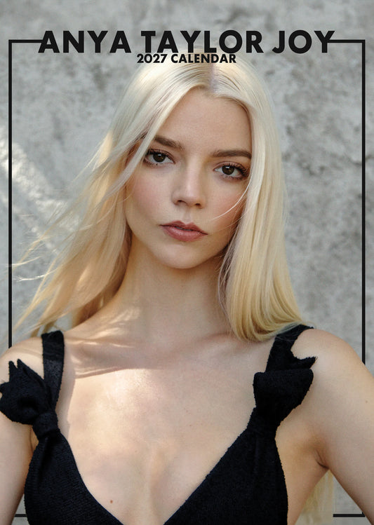 Anya Taylor-Joy Calendar 2027