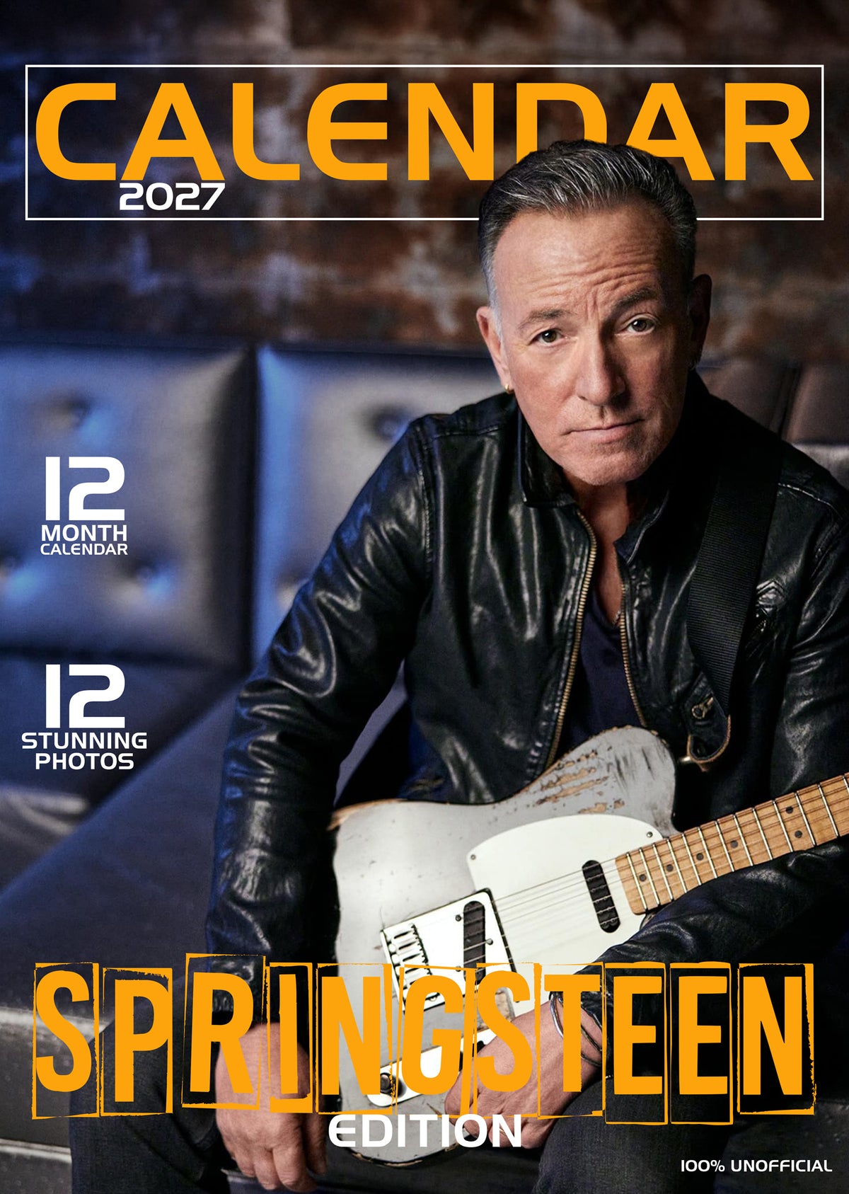 Bruce Springsteen Calendar 2027 – A Year of Rock ‘n’ Roll Legends and Heartfelt Stories
