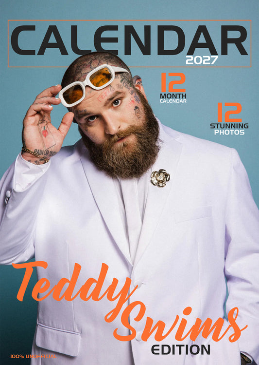 Teddy Swims Calendar 2027